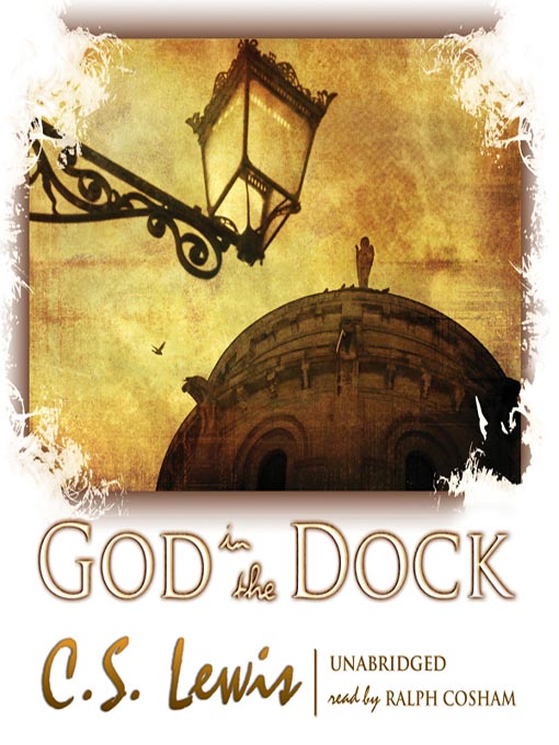 Title details for God in the Dock by C. S. Lewis - Available